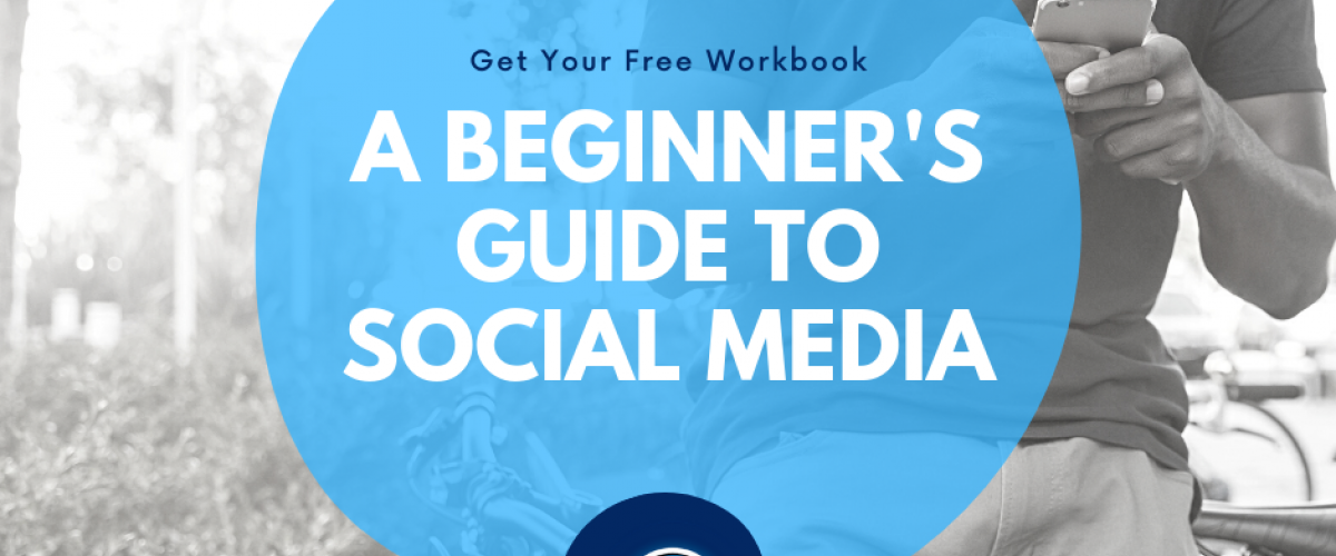 Beginners guide to social media.