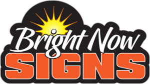 Bright Now Signs